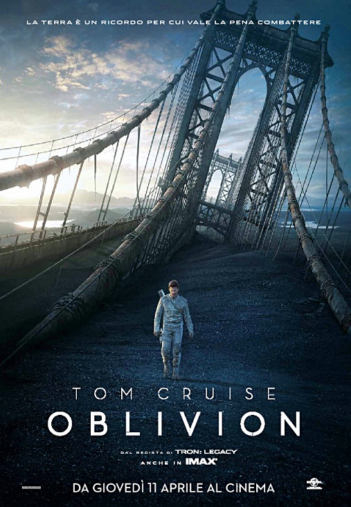 Il poster italiano di Oblivion con Tom Cruise Il poster italiano di Oblivion con Tom Cruise