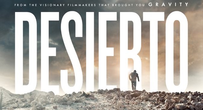 Desierto di Jonas Cuaron Desierto di Jonas Cuaron