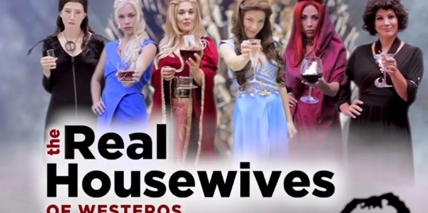 Game of Thrones 5 Real Housewives