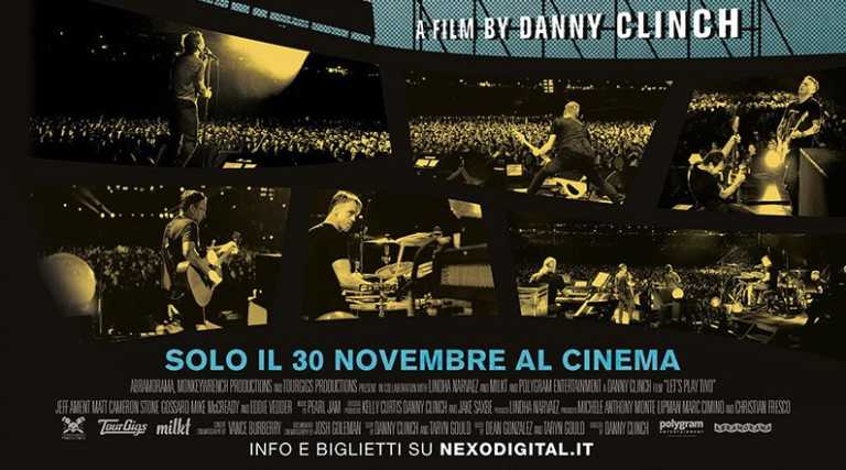 Let&rsquo;s Play Two: il film del concerto dei Pearl Jam al cinema