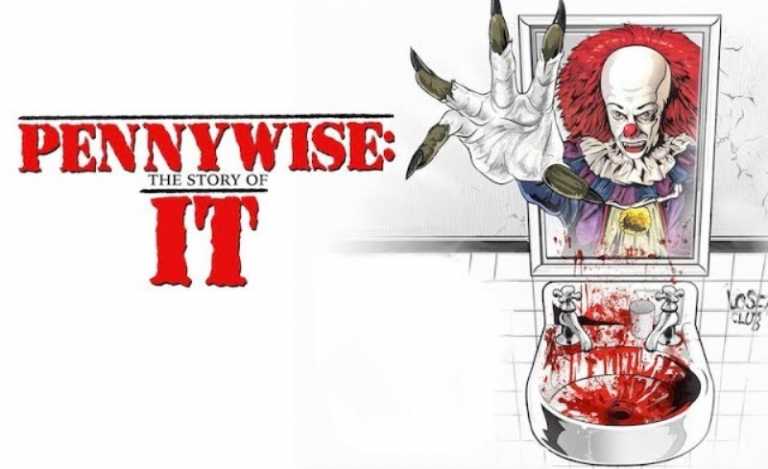 Pennywise: The Story of IT, il trailer del documentario sulla miniserie Pennywise: The Story of IT, il trailer del documentario sulla miniserie