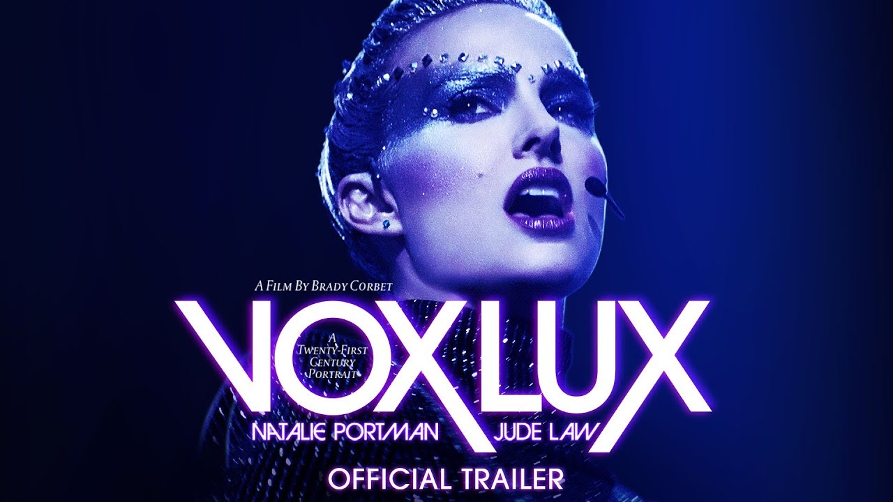 Vox Lux il nuovo trailer del film con Natalie Portman Cinefilos.it