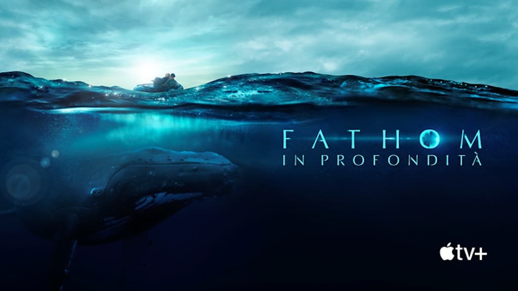 Fathom - In profondità Fathom - In profondità