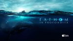 Fathom - In profondità