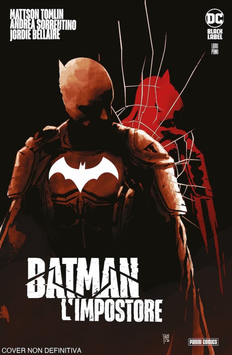 Batman: L&rsquo;Impostore, la nuova miniserie in tre parti di DC Comics
