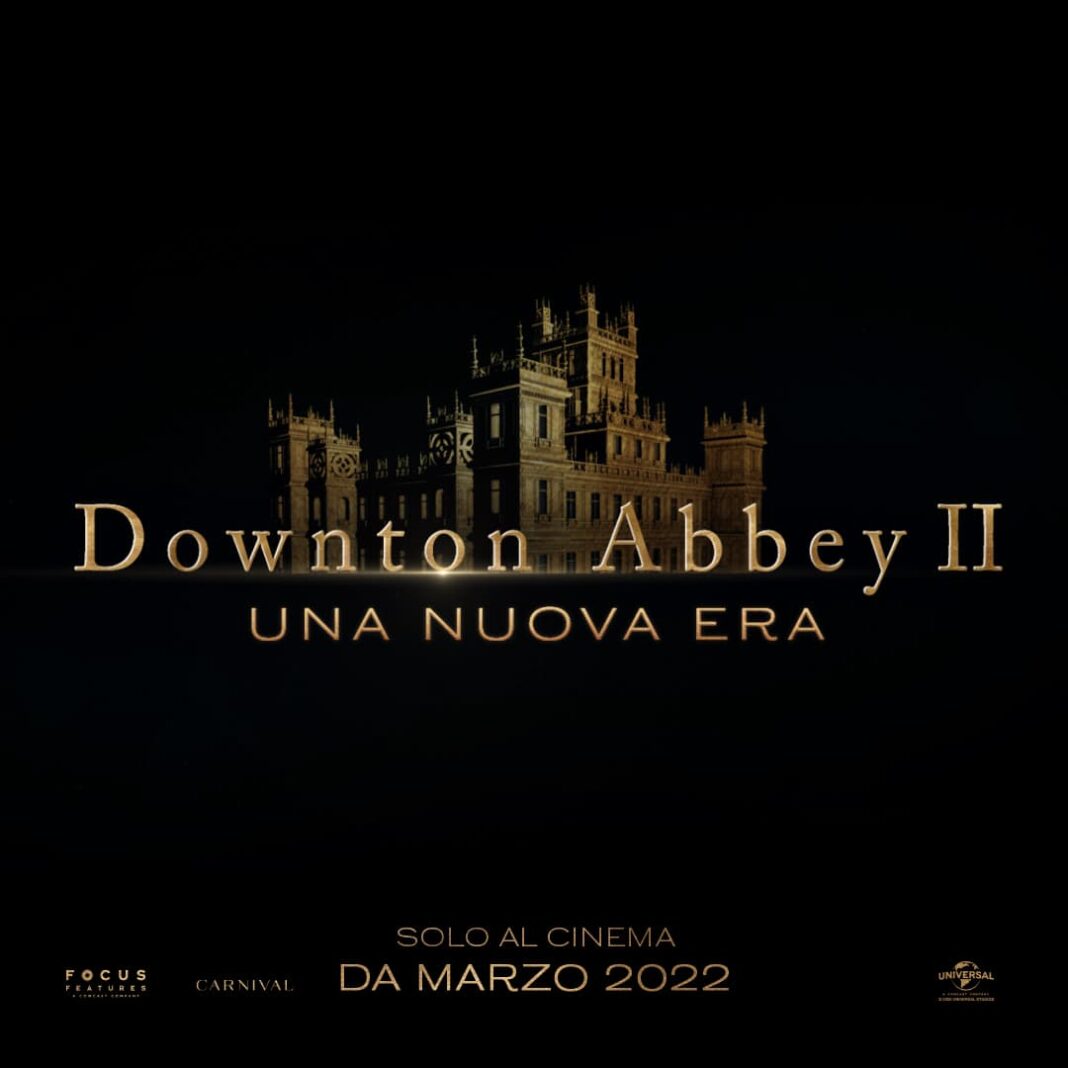 Downton Abbey 2: Una nuova era Downton Abbey 2: Una nuova era