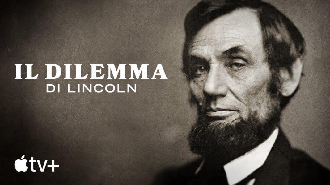 Il dilemma di Lincoln Il dilemma di Lincoln