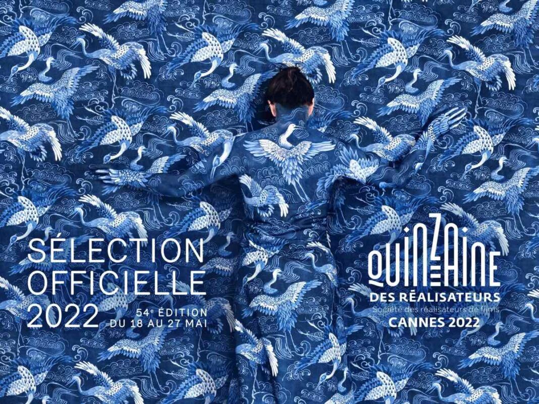 Quinzaine des Realisateurs 2022 Quinzaine des Realisateurs