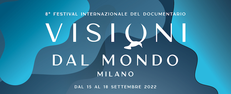 Festival Visioni dal Mondo Festival Visioni dal Mondo