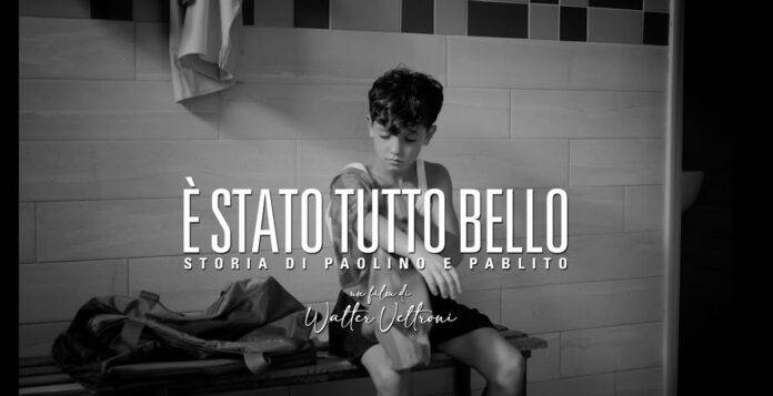 È stato tutto bello - Storia di Paolino e Pablito film 2022 È stato tutto bello - Storia di Paolino e Pablito