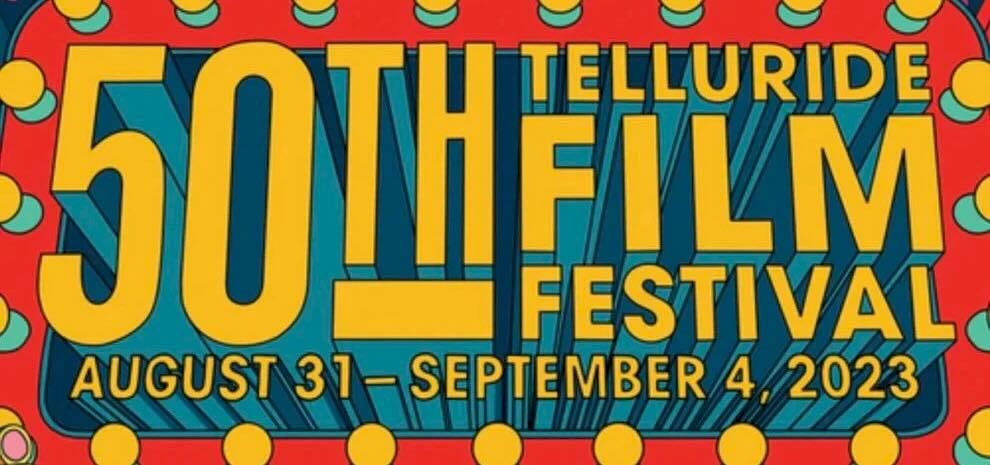 Telluride Film Festival Telluride Film Festival