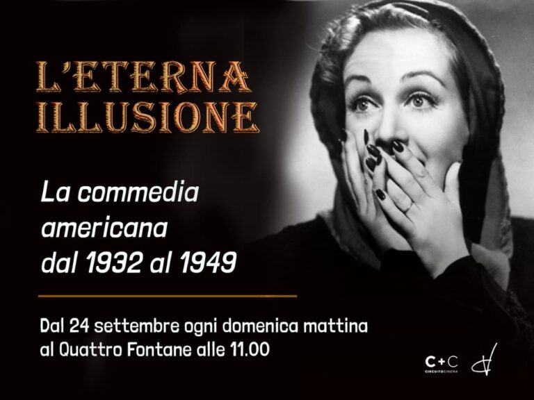 L&rsquo;eterna illusione: in rassegna quaranta commedie dell&rsquo;epoca d&rsquo;oro di Hollywood