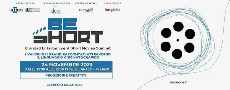 BE SHORT- Branded Entertainment Short Movies Summit: torna il Festival dedicato ai corti e al Branded Entertainment