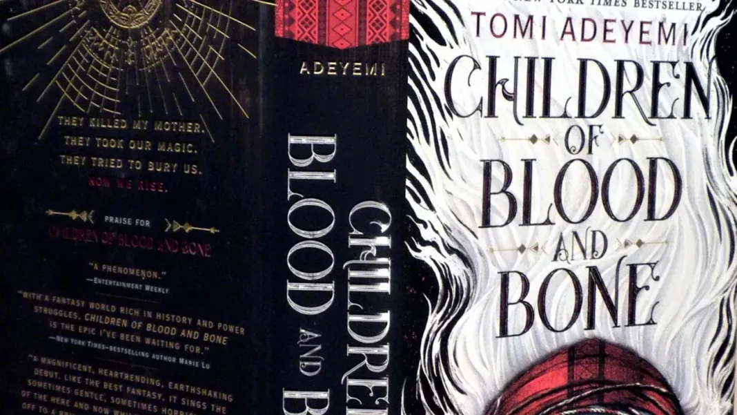 Children of Blood and Bone Children of Blood and Bone
