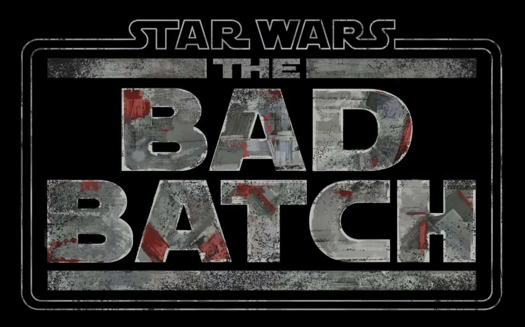 Star Wars: The Bad Batch Star Wars: The Bad Batch