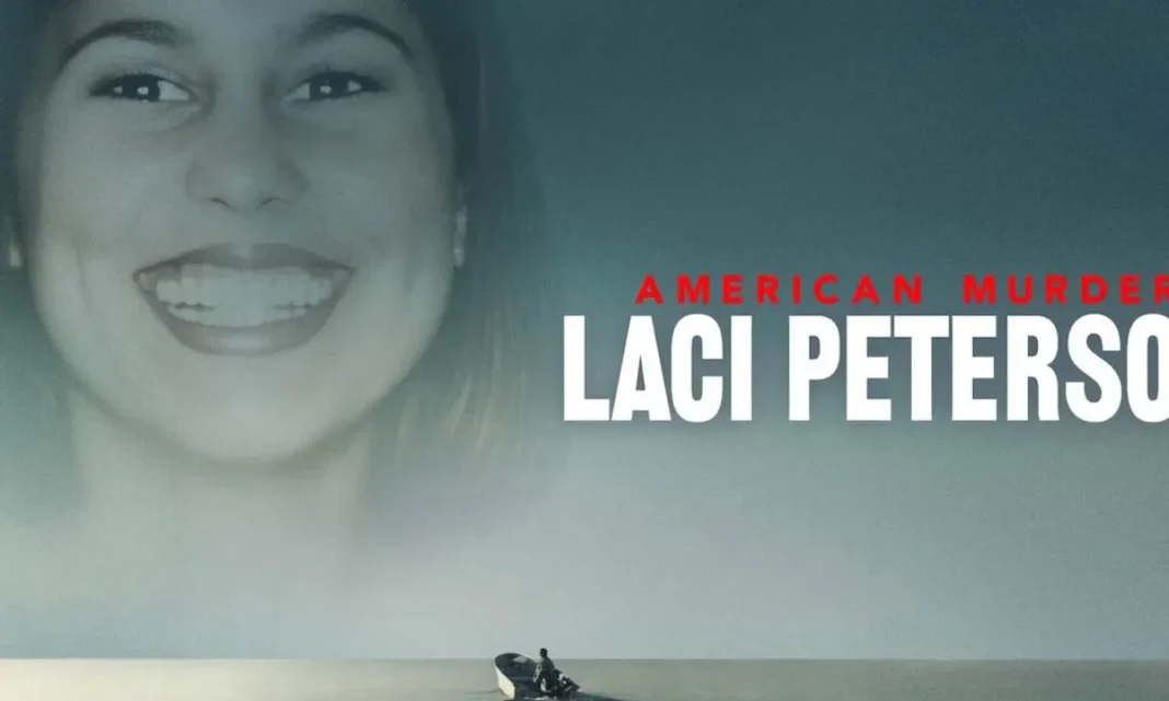 American Murder: Il caso Laci Peterson Netflix American Murder: Il caso Laci Peterson