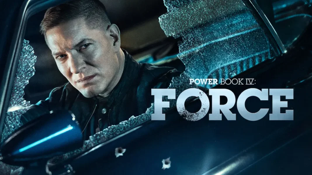 Power Book IV: Force Power Book IV: Force